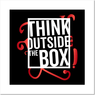 Think Outside the Box cool motivation Thinknig Posters and Art